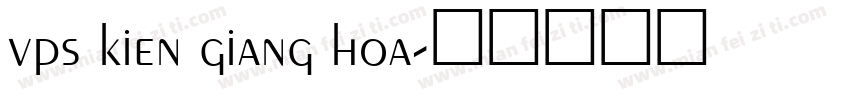 vps kien giang hoa字体转换